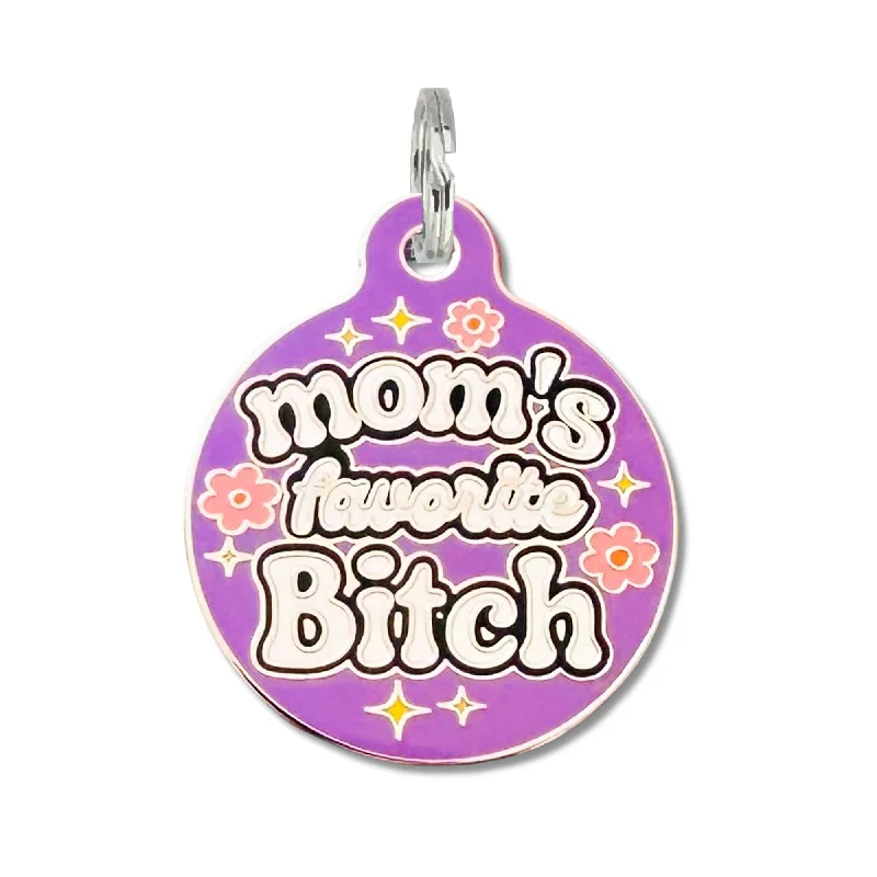 Pet ID Tag - Mom's Favorite Bitch